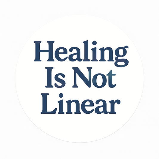 Healing Is Not Linear